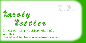 karoly mettler business card